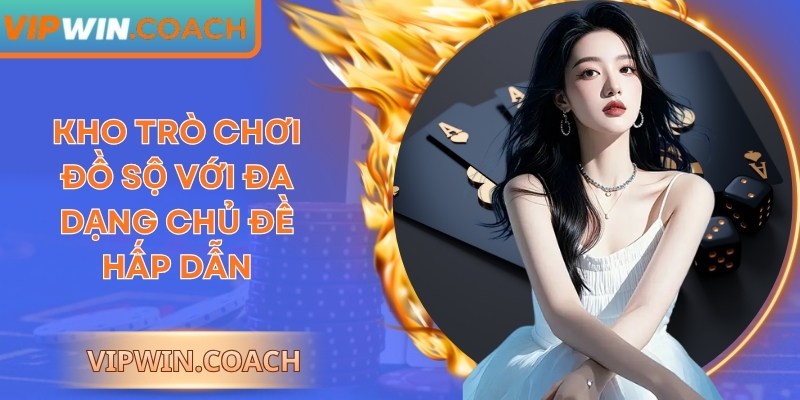 Kho trò chơi đồ sộ với đa dạng chủ đề hấp dẫn